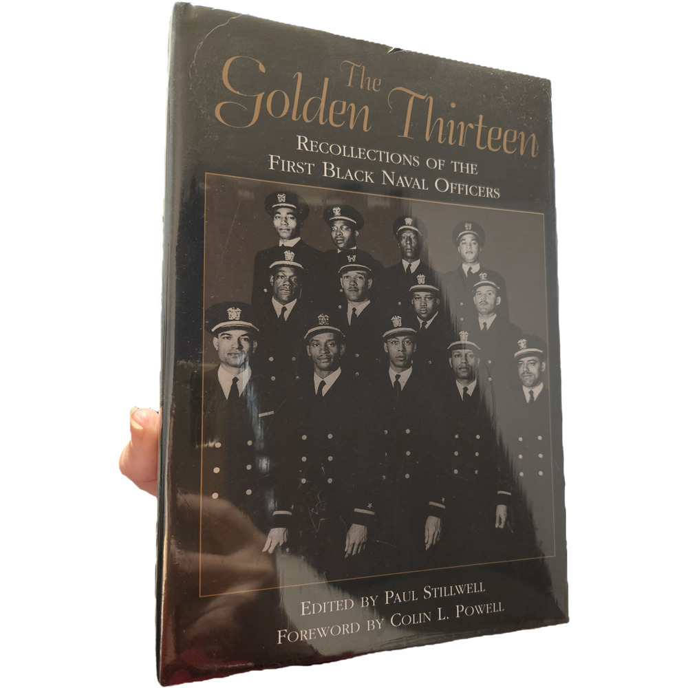 The golden thirteen edited by Paul Stillwell 1557507791 naval institute press